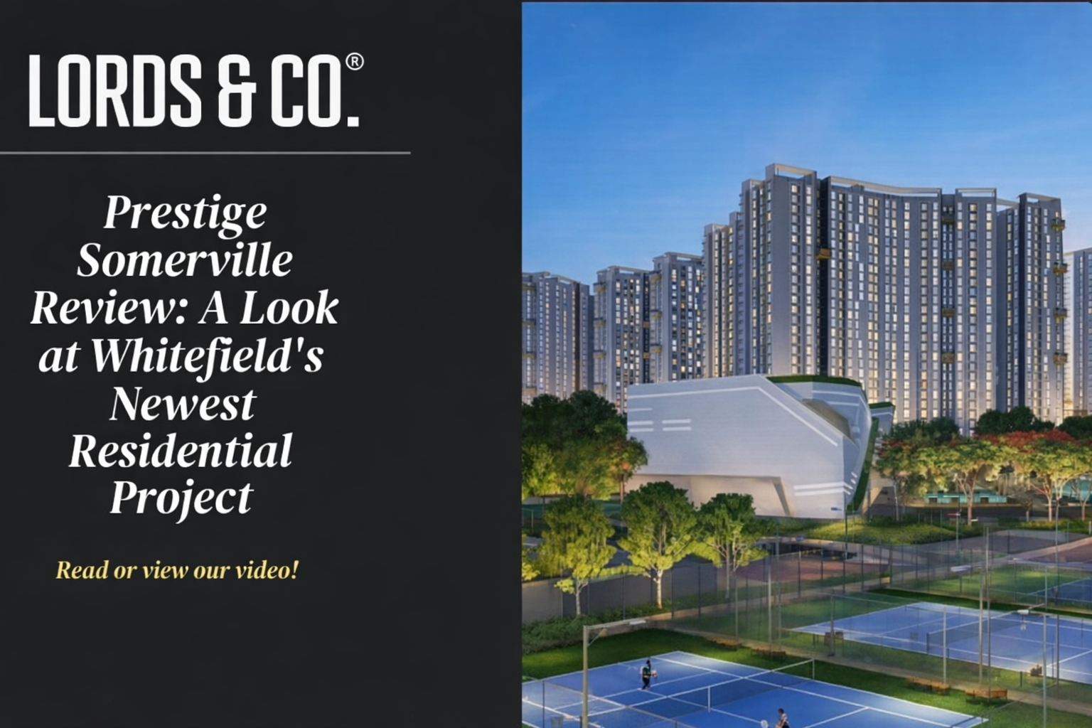 Prestige Somerville Review: A Look at Whitefield's Newest Residential Project